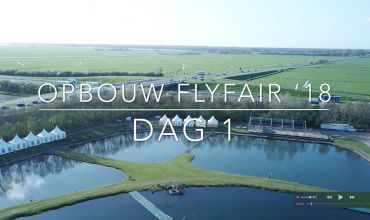 Opbouw Fly Fair 2018 (16 april, dag 1)
